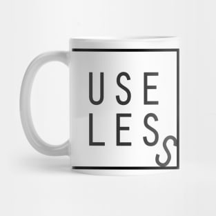 Useless Mug